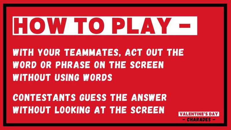 Valentine's Day Charades!